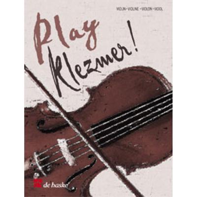 De Haske Play Klezmer! boek met 12 stukken voor viool De Haske Play Klezmer! boek met 12 stukken voor viool