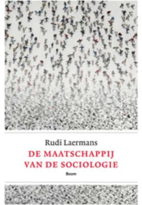 De maatschappij van de sociologie (Paperback)