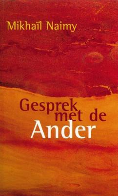 Gesprek met de Ander - Mikhaïl Naimy - ebook
