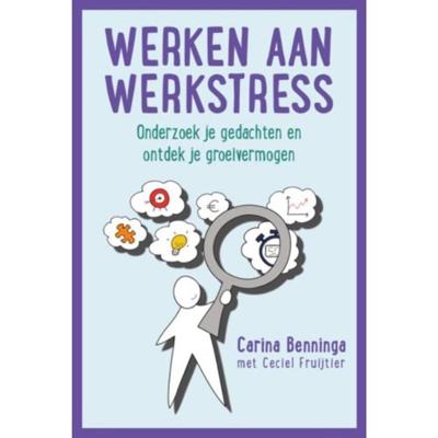 Werken aan werkstress (Paperback)