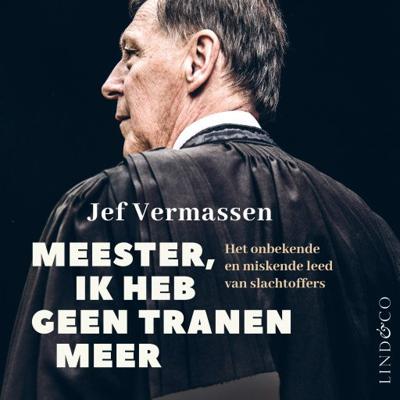 Meester, ik heb geen tranen meer Meester, ik heb geen tranen meer