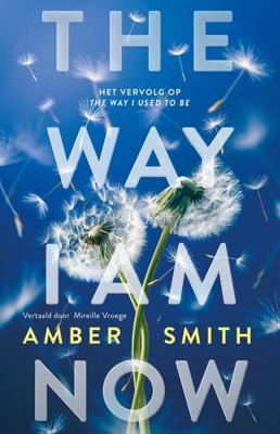 The way I am now - Amber Smith - ebook