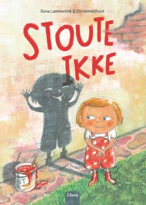 Stoute ikke - Ilona Lammertink - Hardcover (9789044829761) Stoute ikke - Ilona Lammertink - Hardcover (9789044829761)