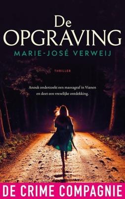 De opgraving - Marie-José Verweij - ebook