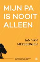 Mijn pa is nooit alleen - Jan van Mersbergen - ebook - thumbnail