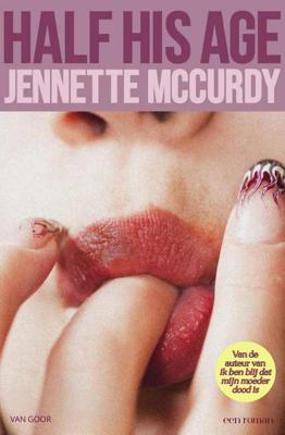 Half His Age - Jennette McCurdy - ebook