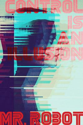 Poster - Quote van mr Robot, Control is an Illusion, Premium print