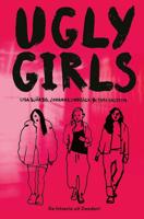 Ugly Girls - Lisa Bjärbo, Johanna Lindbäck, Sara Ohlsson - ebook - thumbnail