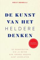 De kunst van het heldere denken - Rolf Dobelli - eBook (9789000363506) - thumbnail