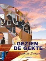 Gezien de gekte - Frank de Zanger - eBook (9789462173781) - thumbnail
