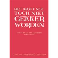 Het moet nou toch niet gekker worden! (Paperback) - thumbnail