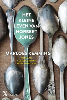 Het kleine leven van Norbert Jones - Marloes Kemming - eBook (9789401604734) Het kleine leven van Norbert Jones - Marloes Kemming - eBook (9789401604734)