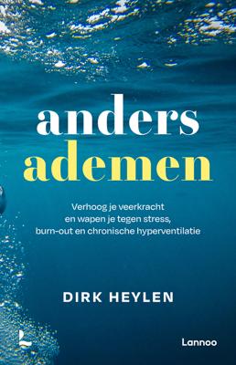 Anders ademen - Dirk Heylen - ebook