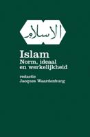 Islam, norm ideaal en werkelijkheid (Paperback) - thumbnail