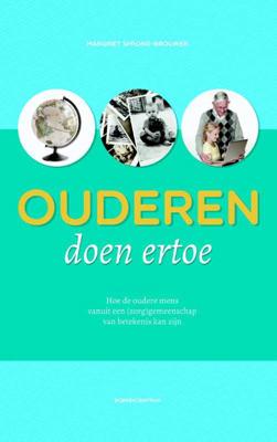 Ouderen doen ertoe - Margriet Sprong-Brouwer - Paperback (9789023927716)