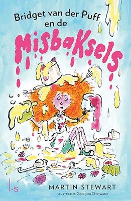 Bridget van der Puff en de misbaksels (Hardback)