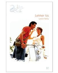 Lekker los - Leslie Kelly - ebook
