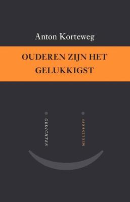Ouderen zijn het gelukkigst - Anton Korteweg - ebook