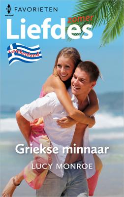 Griekse minnaar - Lucy Monroe - ebook