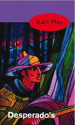 Desperado's - Karl May - eBook (9789000312658)