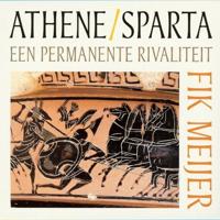 Athene / Sparta - Een permanente rivaliteit - thumbnail