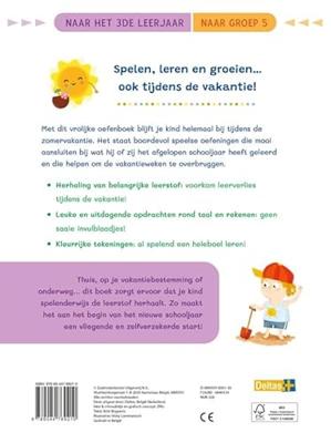 Deltas Vakantie oefenpret leuke tel- en schrijfoefeningen - naar groep 5