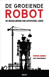 De groeiende robot - Johan Wagemans, Stefan Jansen - eBook (9789033486593)