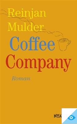 Coffee Company - Reinjan Mulder - ebook