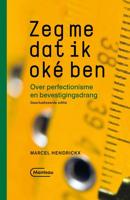Zeg me dat ik oké ben - Marcel Hendrickx - ebook - thumbnail