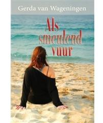 Als smeulend vuur - Gerda van Wageningen - ebook