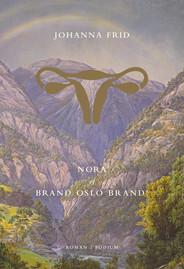 Johanna Frid Nora, of brand Oslo brand! Johanna Frid Nora, of brand Oslo brand!