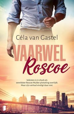 Vaarwel Roscoe - Céla van Gastel - ebook