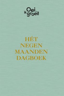 Hét negen maanden dagboek (Hardback)