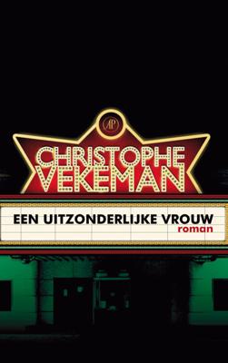 Een uitzonderlijke vrouw - Christophe Vekeman - ebook