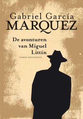 Avonturen van Miguel Littin (Hardback)