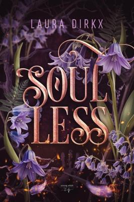 Soulless - Laura Dirkx - ebook