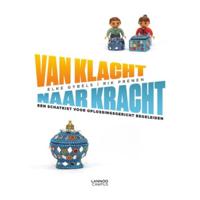 Van klacht naar kracht (Paperback) - thumbnail