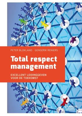 Total respect management - Peter Blokland, Genserik Reniers - ebook