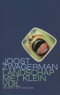 Landschap met klein vuil - Joost Zwagerman - ebook