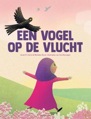 Een vogel op de vlucht - Sarah R. Harris, Marieke Slovin, Anna Ophelia Barragán - ebook