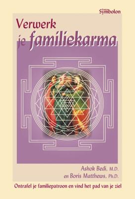 Verwerk je familiekarma (Paperback)