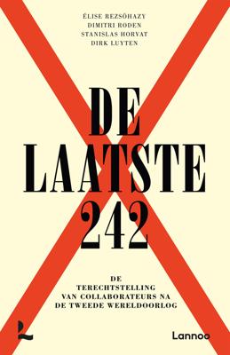 De laatste 242 - Élise Rezsöhazy, Dimitri Roden, Stanislas Horvat, Dirk Luyten - ebook
