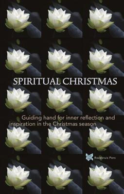 Spiritual Christmas - Boer de André, Rozema Tanja - ebook