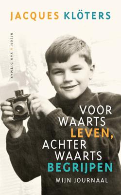 Voorwaarts leven, achterwaarts begrijpen - Jacques Klöters - ebook
