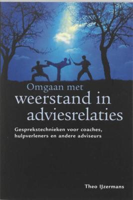 Omgaan met weerstand in adviesrelaties - Theo IJzermans - ebook