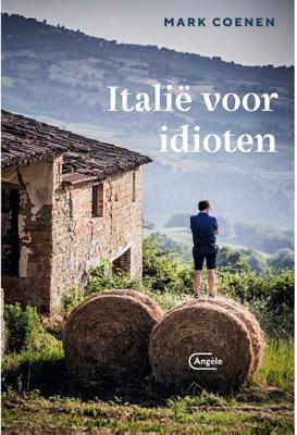Italië voor idioten - Mark Coenen - ebook