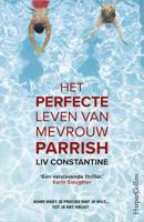 Het perfecte leven van mevrouw Parrish - Liv Constantine - Paperback (9789402700954) - thumbnail