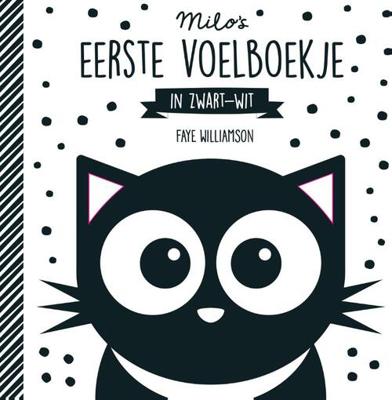 Milo's eerste voelboekje in zwart-wit Milo's eerste voelboekje in zwart-wit