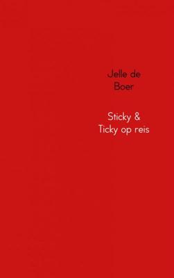 Sticky & Ticky op reis - J. de Boer - ebook