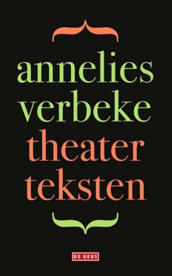 Theaterteksten - Annelies Verbeke - Paperback (9789044542363)